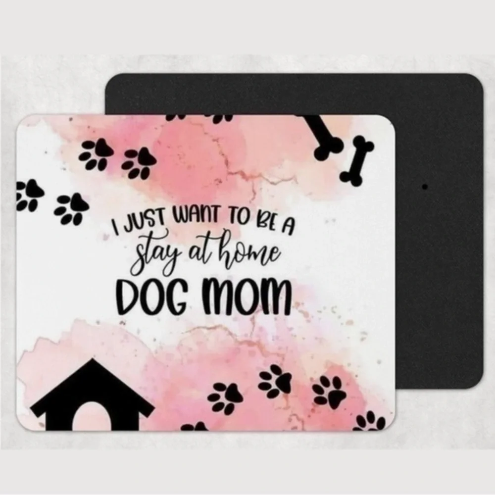 Pink Stay at Home Dog Mom Mousepad